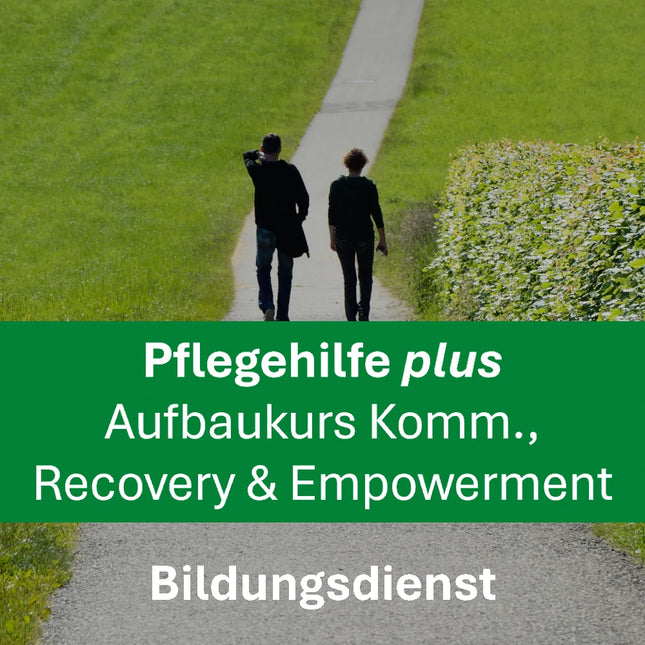 Kommunikation, Recovery und Empowerment