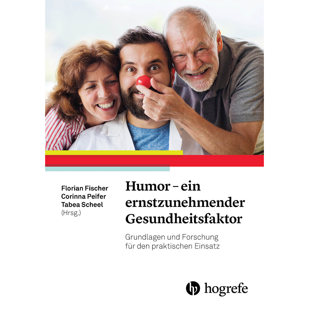 Humor – ein ernstzunehmender Gesundheitsfaktor