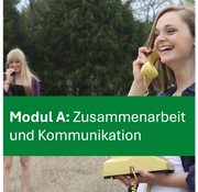 Pflegehilfe Plus – Modul A: Zusammenarbeit und Kommunikation