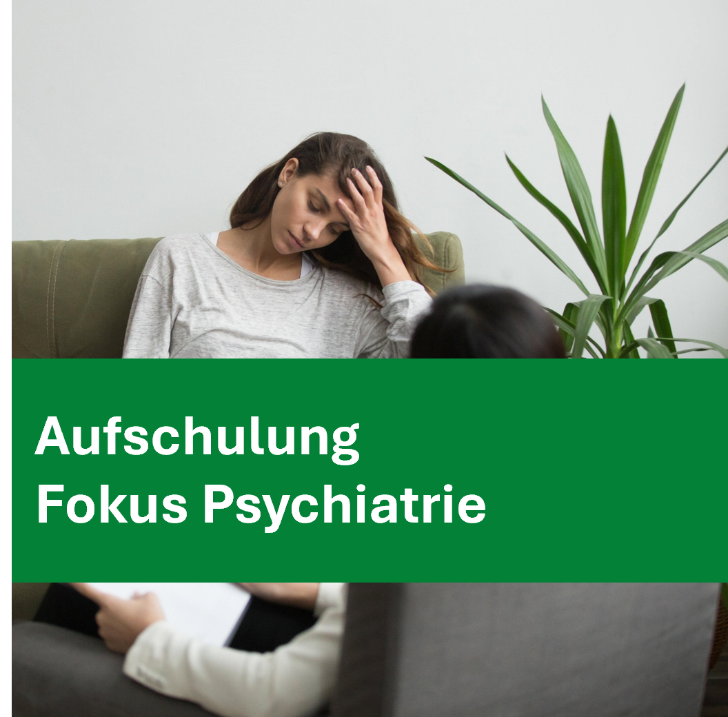 Aufschulung Fokus Psychiatrie – Bildungsdienst