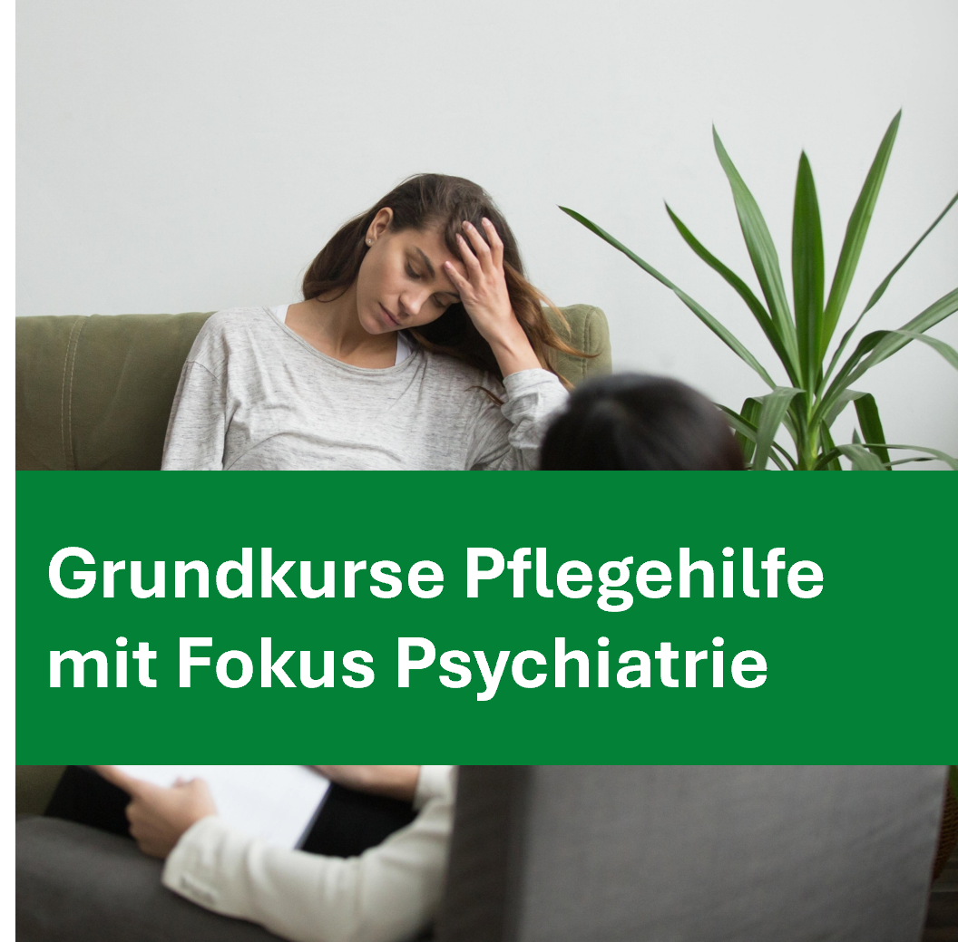 Pflegehilfe Plus Grundkurs A–G mit Fokus Psychiatrie – Bildungsdienst